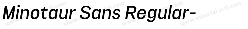 Minotaur Sans Regular字体转换